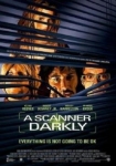 A Scanner darkly - Der dunkle Schirm