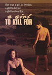 A Girl to Kill For