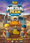 Bob, der Baumeister - Das Mega Team - Der Kinofilm