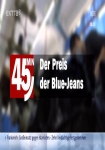 Der Preis der Blue Jeans